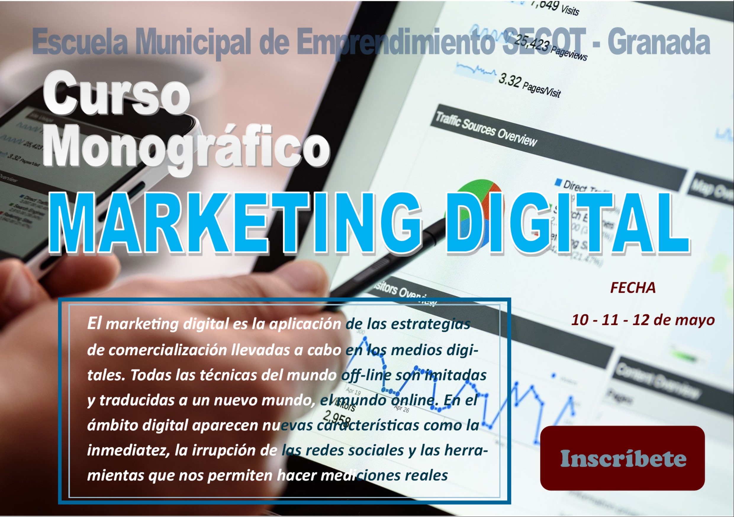 ©Ayto.Granada: Monográfico de Marketing Digital